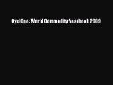 Read CyclOpe: World Commodity Yearbook 2009 Ebook Free
