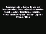 Read Engpassorientierte Analyse der Ver- und Entsorgungslogistik von Steinkohlekraftwerken:
