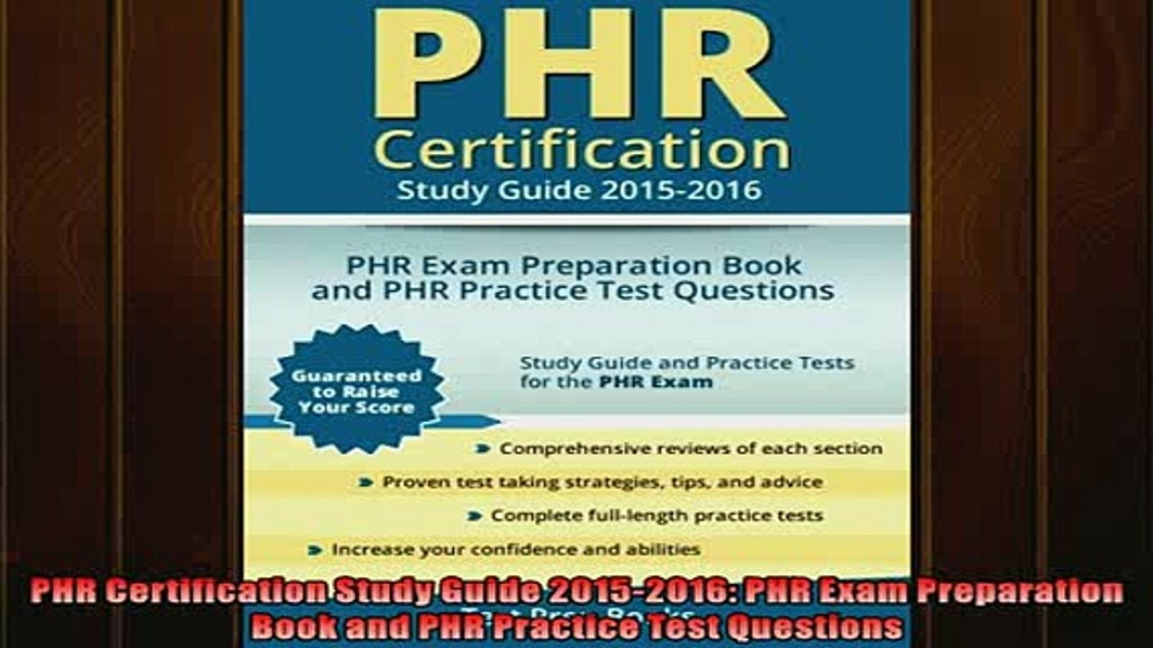 FREE PDF  PHR Certification Study Guide 20152016 PHR Exam Preparation Book and PHR Practice Test READ ONLINE