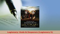 Download  Legionary Gods  Emperors Legionary 5  EBook