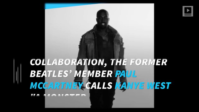 Why Kanye West Is ‘a Monster', According to Paul McCartney