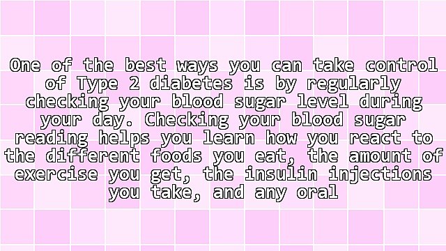 Type 2 Diabetes - Blood Glucose Monitoring