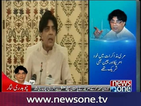 Drone attack on Mullah Mansour US' attempt to sabotage talks :Nisar