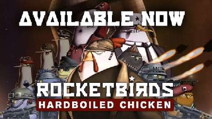 Trailer de Rocketbirds: Hardboiled Chicken