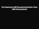 Read The PowerScore LSAT Deconstructed Series: Three LSATs Deconstructed Ebook Free