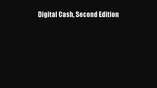 Read Digital Cash Second Edition Ebook Free