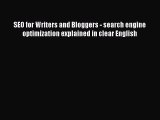 [PDF] SEO for Writers and Bloggers - search engine optimization explained in clear English