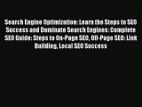 [PDF] Search Engine Optimization: Learn the Steps to SEO Success and Dominate Search Engines: