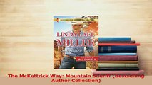 Read  The McKettrick Way Mountain Sheriff Bestselling Author Collection Ebook Online
