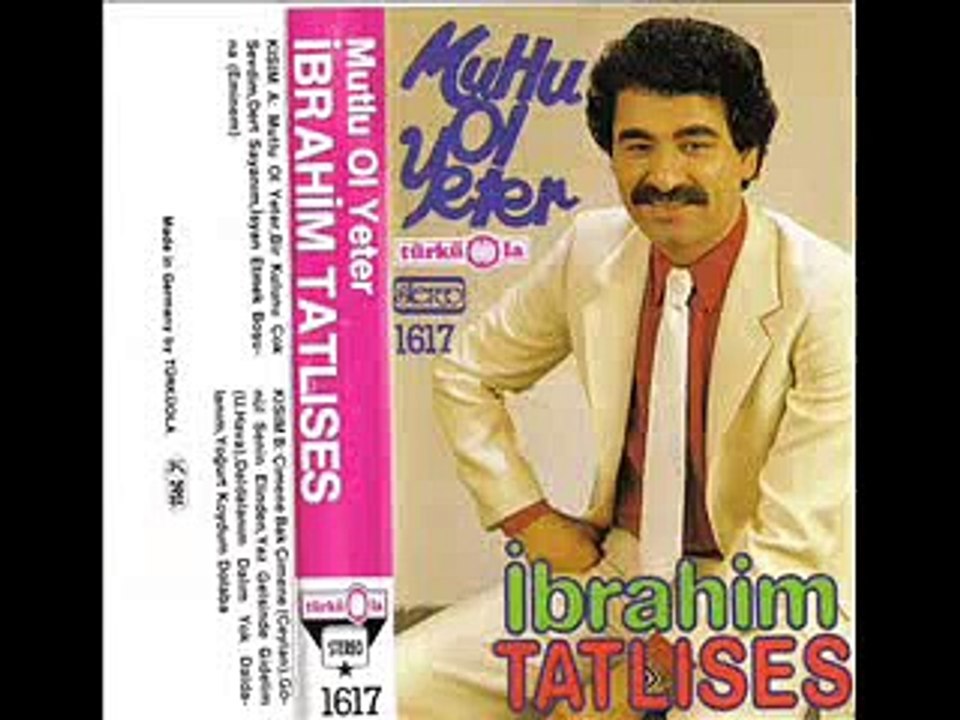 Ibrahim Tatlises - Mutlu Ol Yeter ( Eski )