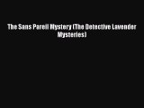 PDF The Sans Pareil Mystery (The Detective Lavender Mysteries)  EBook