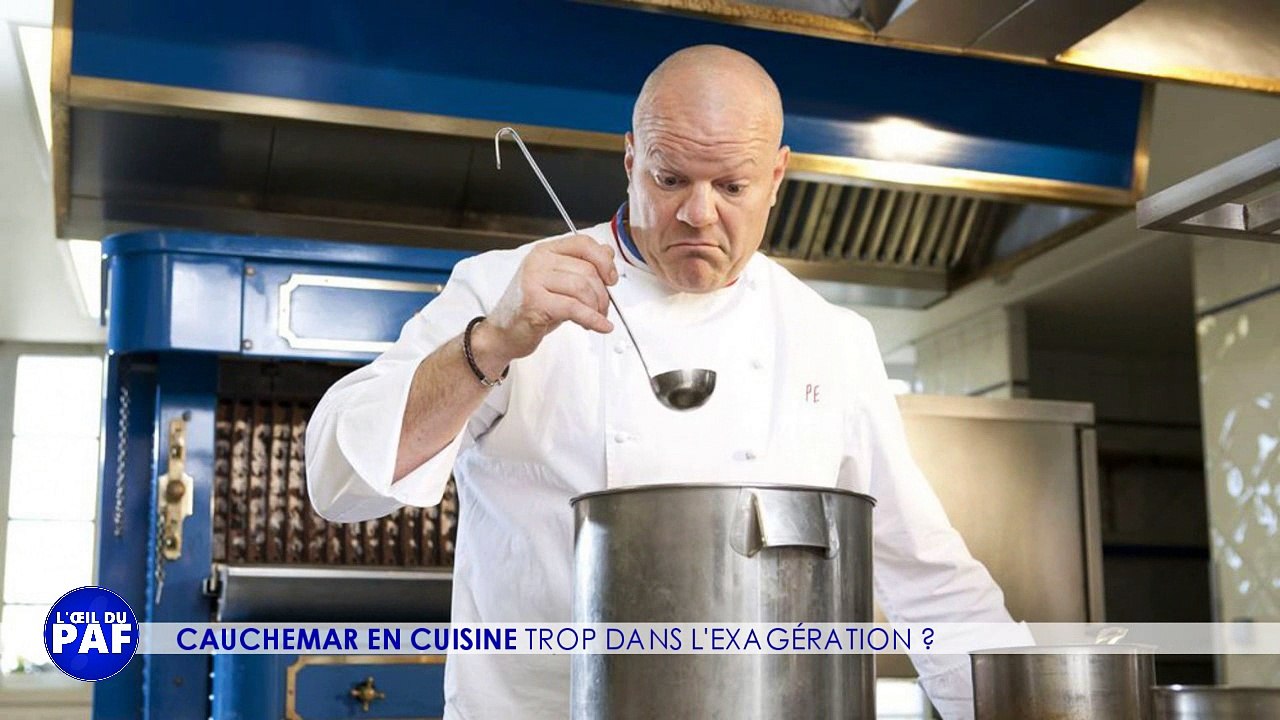 CAUCHEMAR EN CUISINE TROP DANS L'EXAGÉRATION ? - L'ŒIL DU PAF