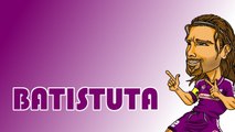 Footballs Greatest | Gabriel Batistuta