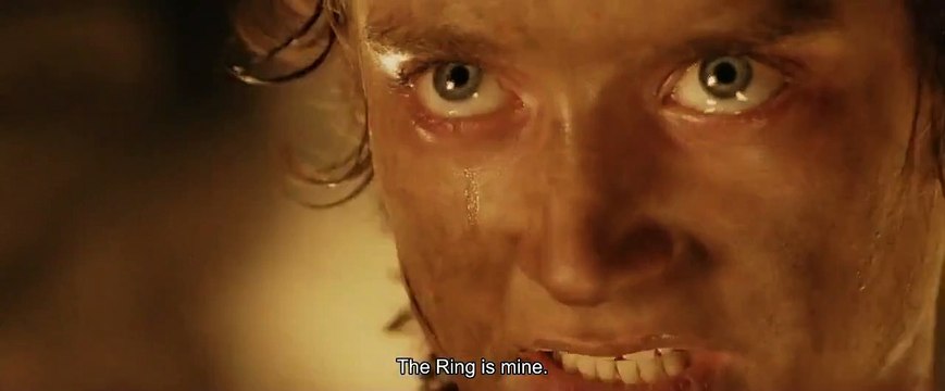 The Ring is mine - The Lord of the Rings: The Return of the King