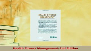 Download  Health Fitness Management2nd Edition PDF Free