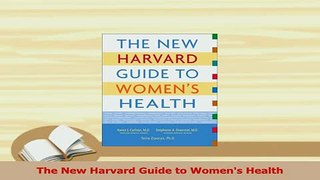 Read  The New Harvard Guide to Womens Health PDF Free
