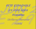 Sévillanes et flamenco rumba 29 juuin 2008 Rivesaltes