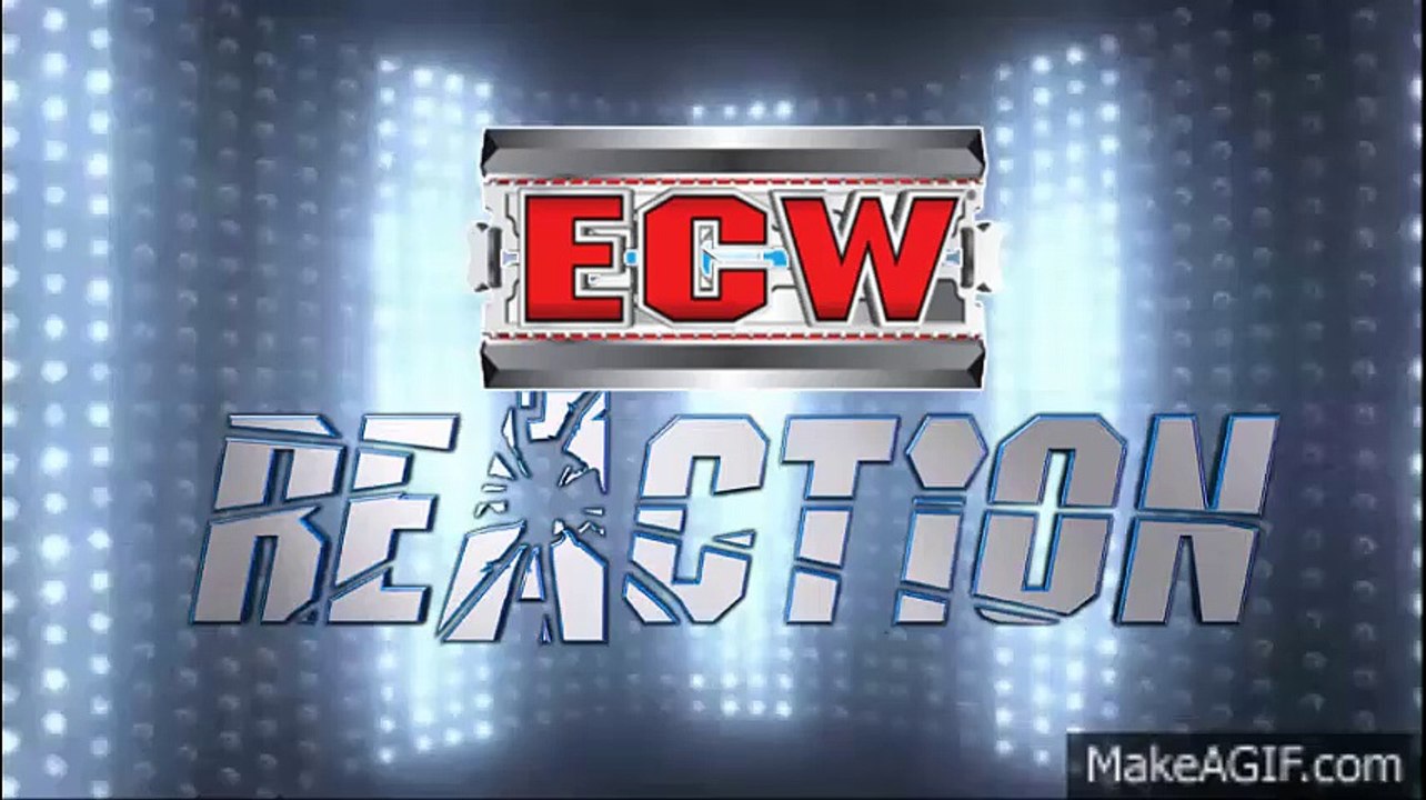 ECW Reaction Show May 24, 2016