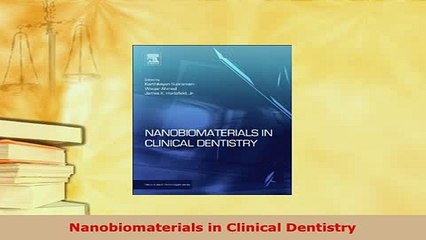 Download  Nanobiomaterials in Clinical Dentistry Free Books