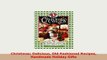PDF  Christmas Delicious OldFashioned Recipes Handmade Holiday Gifts Download Online