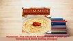 PDF  Hummus The Ultimate Recipe Guide  Over 30 Delicious  Best Selling Recipes Read Online
