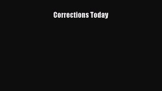 Read Corrections Today Ebook Free