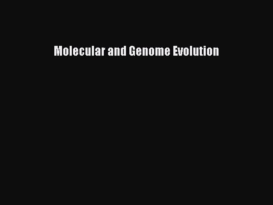 PDF Molecular and Genome Evolution Free Books