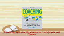 PDF  Coaching Winning Strategies for Individuals and Teams  Read Online