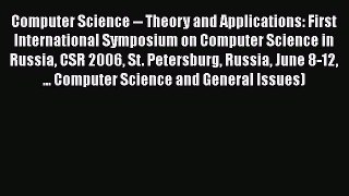 PDF Computer Science -- Theory and Applications: First International Symposium on Computer