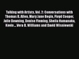 PDF Talking with Artists Vol. 2: Conversations with Thomas B. Allen Mary Jane Begin Floyd Cooper