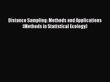 PDF Distance Sampling: Methods and Applications (Methods in Statistical Ecology) Free Books