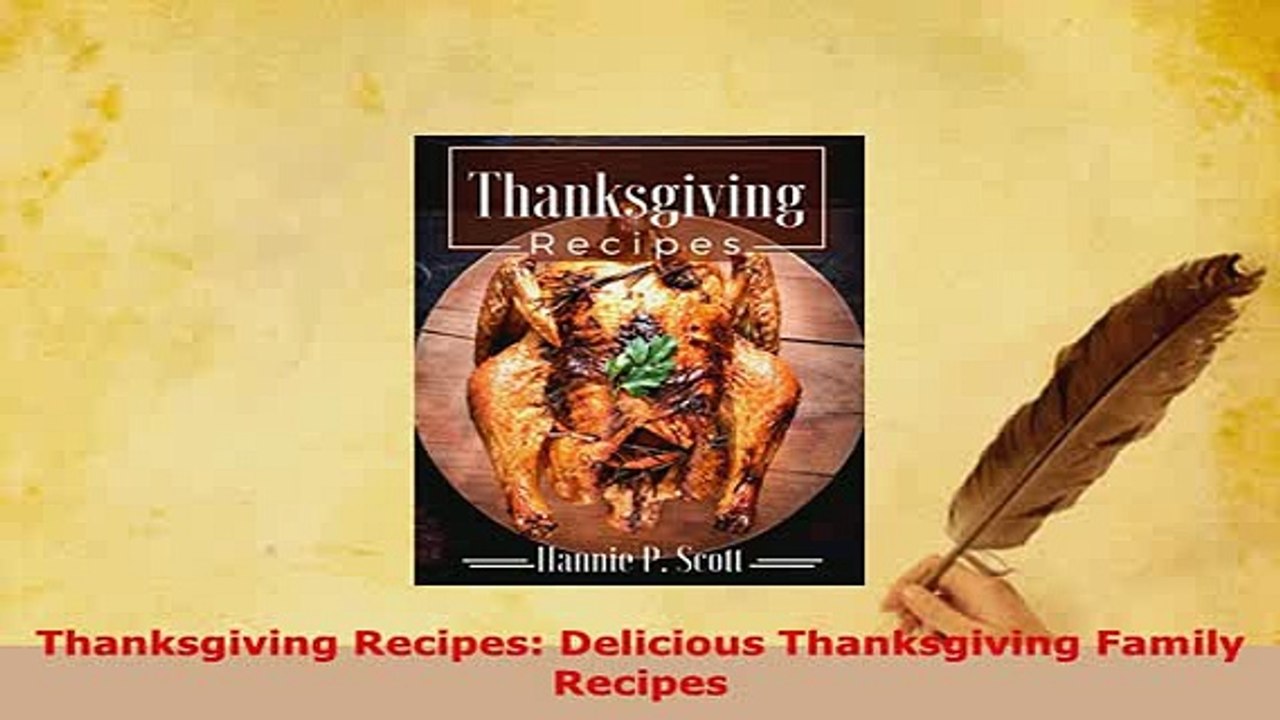 PDF  Thanksgiving Recipes Delicious Thanksgiving Family Recipes Download Online