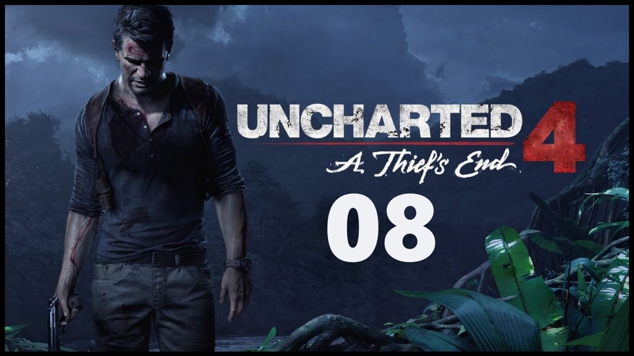 Uncharted 4 - 08 - Правильная могила