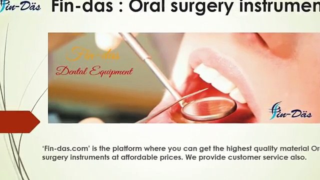 Fin-das - Dental Surgery Instruments at affordable prices