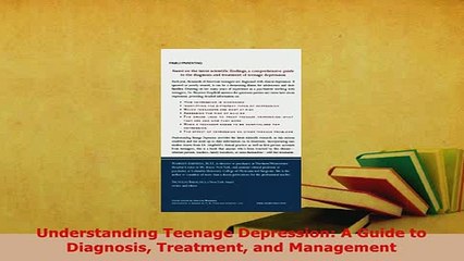 PDF  Understanding Teenage Depression A Guide to Diagnosis Treatment and Management PDF Full Ebook