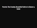 Download Pastrix: The Cranky Beautiful Faith of a Sinner & Saint Ebook Free