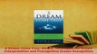 PDF  A Dream Come True Simple Techniques for Dream Interpretation and Precognitive Dream PDF Full Ebook