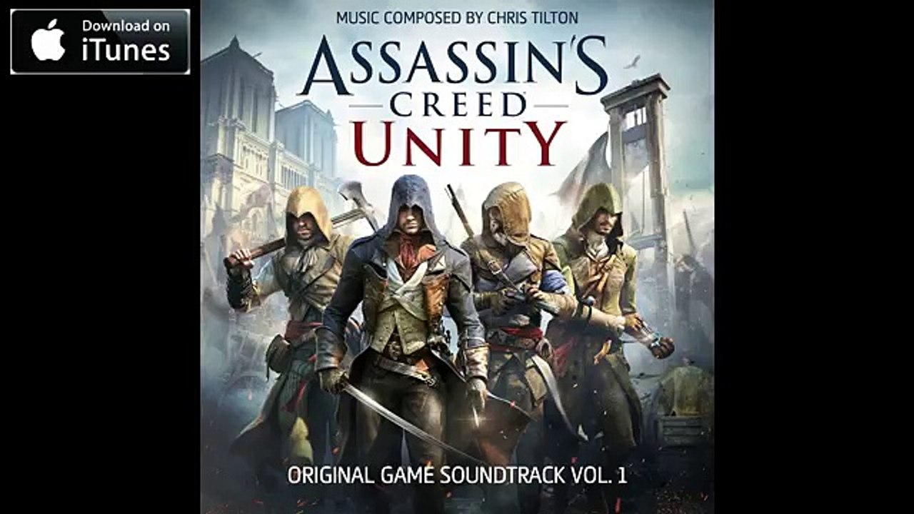 Assassin's Creed Unity OST Vol.1 - The Frame Game (Track 25)