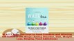 PDF  WAITloss The Keys to Food Freedom and Winning the Battle of the Binge Eating PDF Book Free