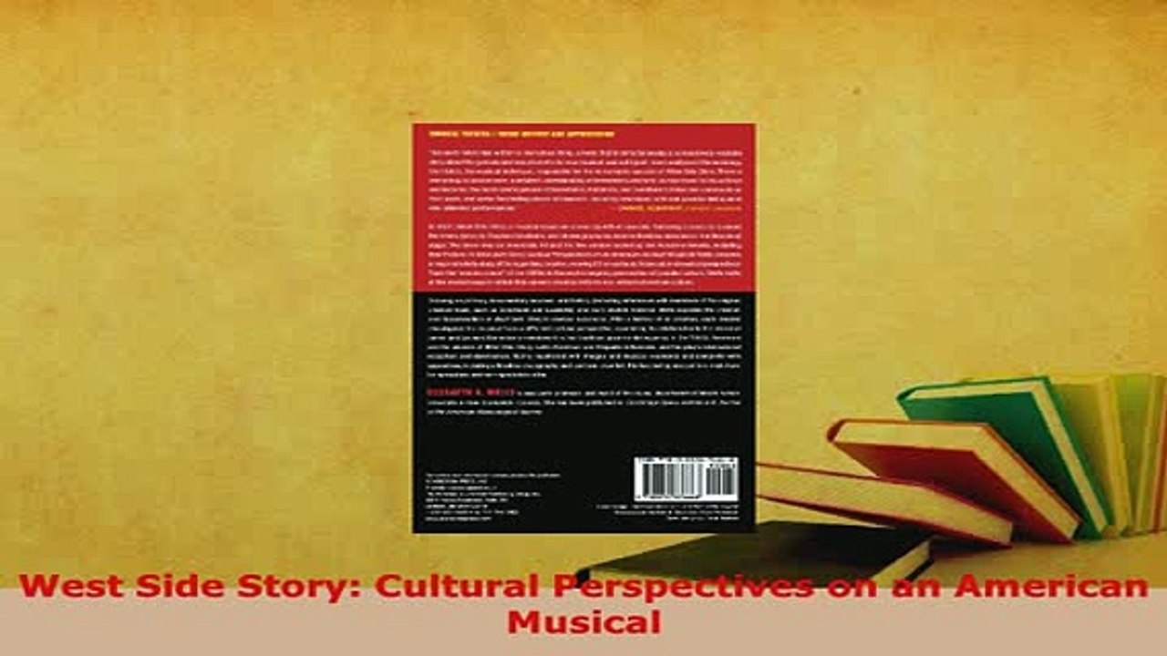 PDF  West Side Story Cultural Perspectives on an American Musical Read Full Ebook