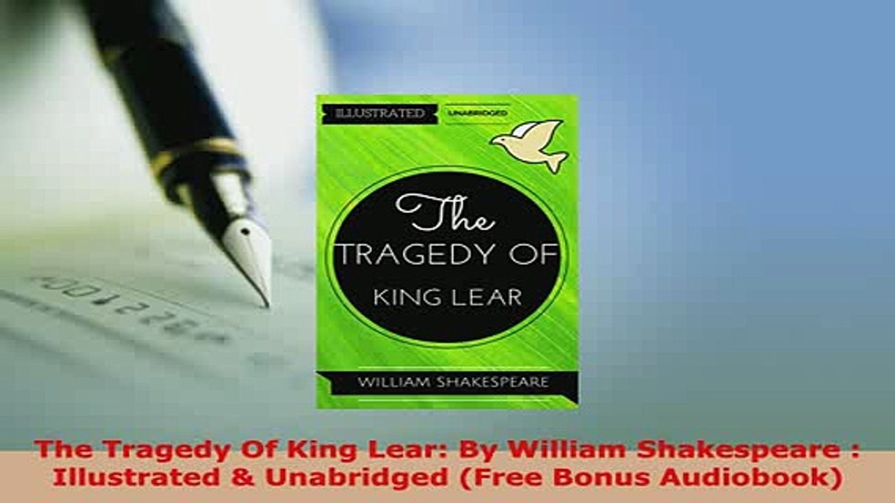 PDF  The Tragedy Of King Lear By William Shakespeare  Illustrated  Unabridged Free Bonus PDF Full Ebook