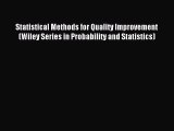 Read Statistical Methods for Quality Improvement (Wiley Series in Probability and Statistics)