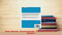 PDF  Inge Meysel Deutschlands Fernsehmutter Der Nation PDF Full Ebook