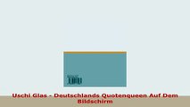 PDF  Uschi Glas  Deutschlands Quotenqueen Auf Dem Bildschirm Read Full Ebook