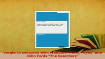 PDF  Vergleich zwischen Wim Wenders Paris Texas und John Fords The Searchers Read Full Ebook