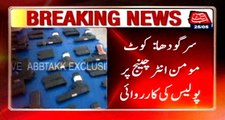 Sargodha: Police raid at Kot Momin interchange large number of weapons recovered