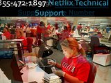 Netflix Technical Support Phone Number 1-855-472-1897