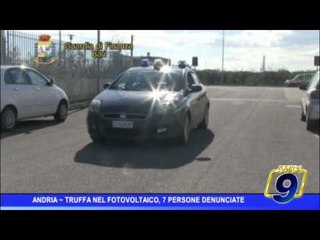 Download Video: Andria |  Truffa nel fotovoltaico, 7 persone denunciate