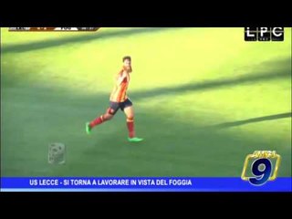 US Lecce | Si torna a lavorare in vista del Foggia
