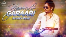 Yaar Di Garaari (Lyrical Video)  Sherry Maan  Latest Punjabi Song 2016  Speed Records